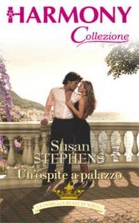 Susan Stephens - Un'ospite a palazzo (2008)