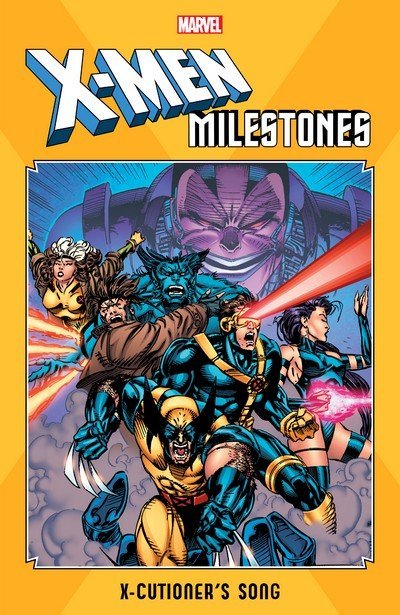X-Men-Milestones-X-Cutioners-Song-2019