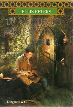 Ellis Peters - Un sacrilegio per fratello Cadfael (2003)