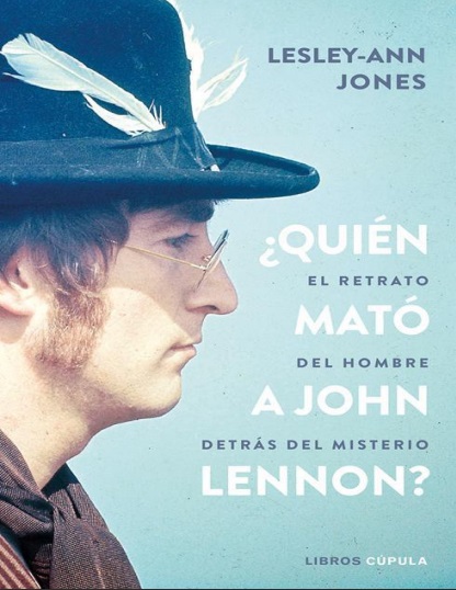 ¿Quién mató a John Lennon? - Lesley-Ann Jones (PDF + Epub) [VS]