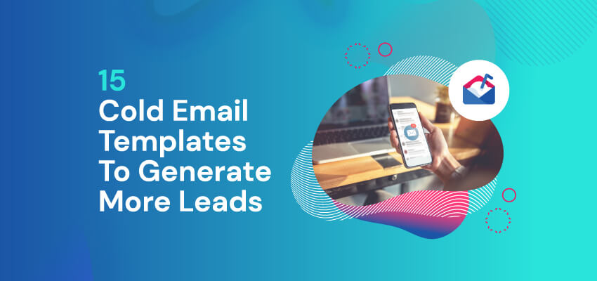 Cold Email Templates - Image by Mailshake