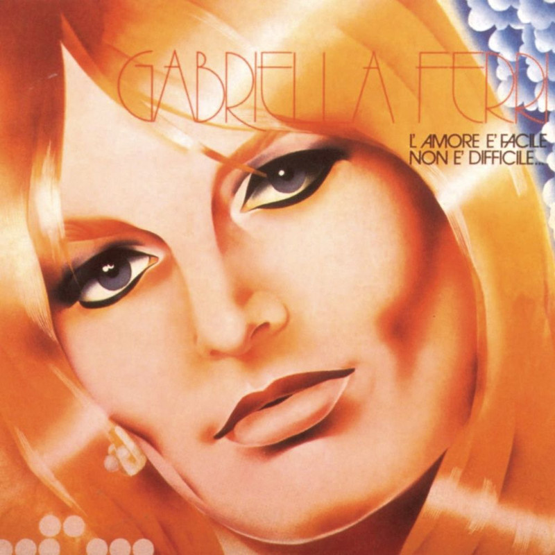 Gabriella Ferri - L' Amore E' Facile Non E' Difficile [Album] (1972, 2002) .FLAC