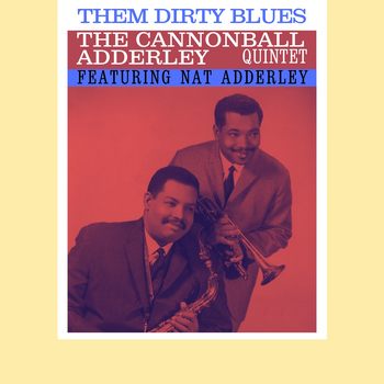 Them Dirty Blues (1960) [2021 Remaster]