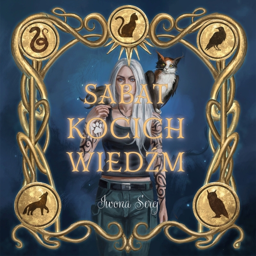 Serej Iwona - Cykl: Kowen Kota (tom 1) Sabat kocich wiedźm (2025) 