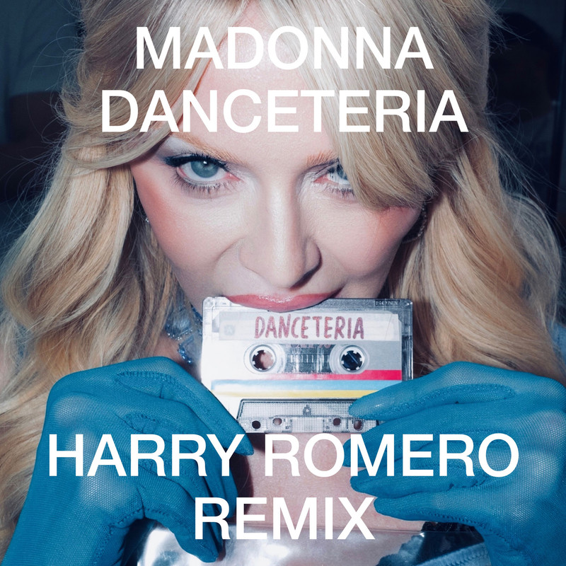 Madonna - Danceteria (Harry Romero Remix) (Explicit)