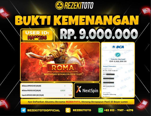 BUKTI KEMENANGAN 28 JULI 2025  ROMA II 9 JUTA  