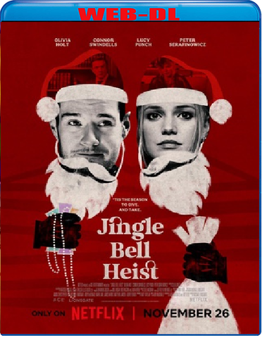 Jingle Bell Heist - Rapina a Natale (2025) WebDL 1080p ITA ENG E-AC3. Subs