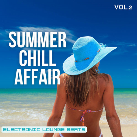 VA  Summer Chill Affair Vol.2 (2022)