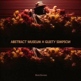 Abstract Museum & Guilty Simpson - Block Runners (2024).mp3 - 320 Kbps