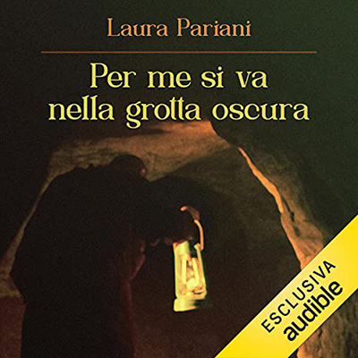 Laura Pariani - Per me si va nella grotta oscura (2021) (mp3 - 128 kbps)