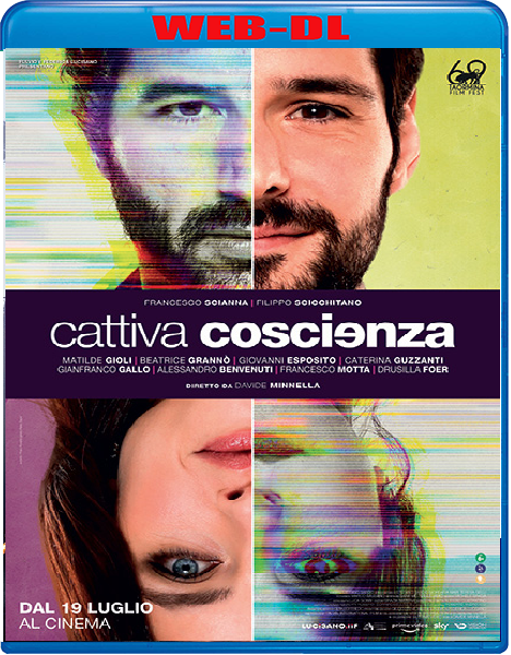 Cattiva coscienza (2023) mkv FullHD 1080p WEBDL ITA Sub