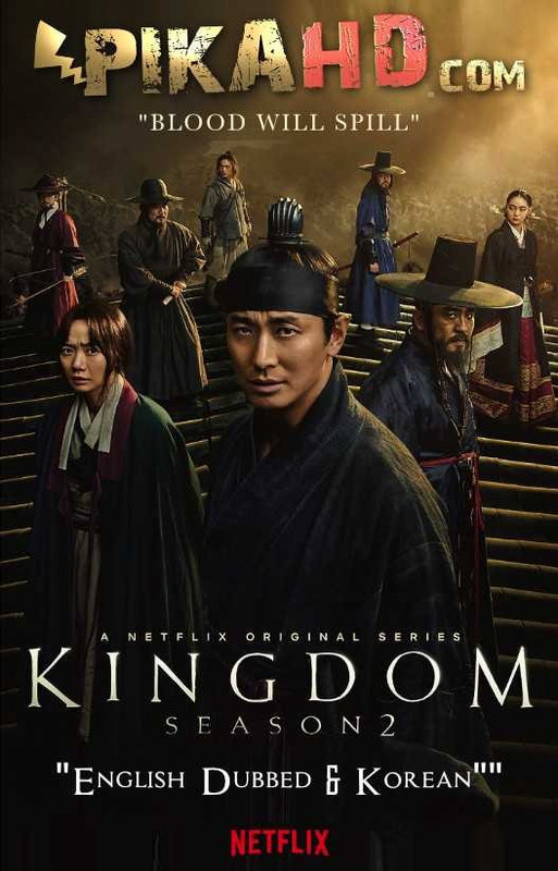 Kingdom (Season 2) Dual Audio [English Dubbed & Korean] Web-DL 480p 720p 1080p HD | 킹덤 시즌 2 (2020)  All Episodes