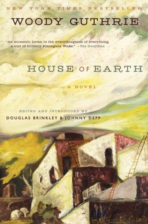 Book Review: House of Earth by Woody Guthrie