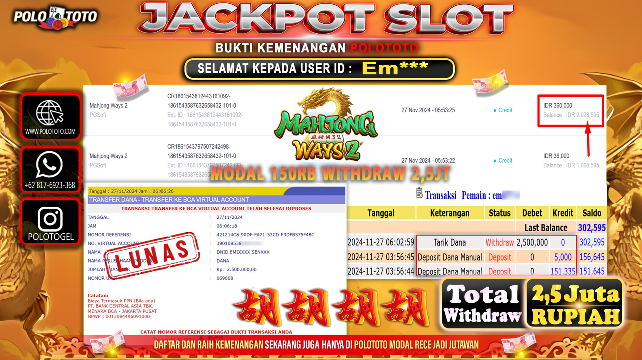 POLOTOTO JACKPOT SLOT MAHJONG WAYS 2 Rp.2,500.000,-