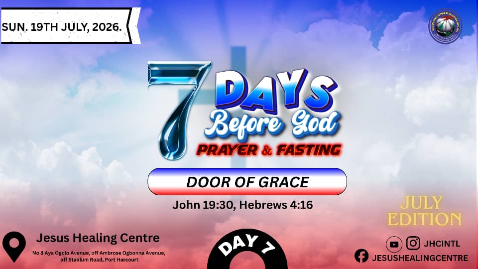 SEVEN DAYS BEFORE GOD:DAY SEVEN:DOOR OF GRACE