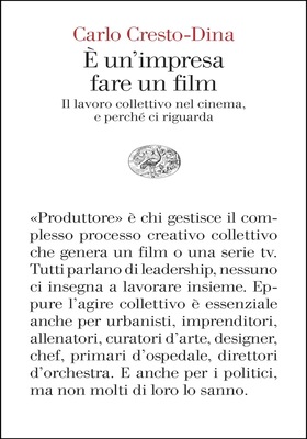 Carlo Cresto-Dina - È un’impresa fare un film (2026)