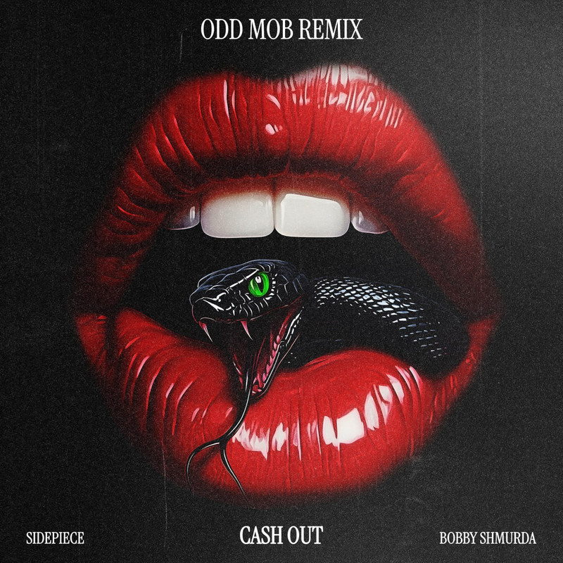 SIDEPIECE; Bobby Shmurda - Cash Out (Odd Mob Extended Remix)