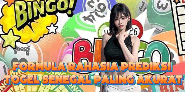 Formula Rahasia Prediksi Togel Senegal Paling Akurat