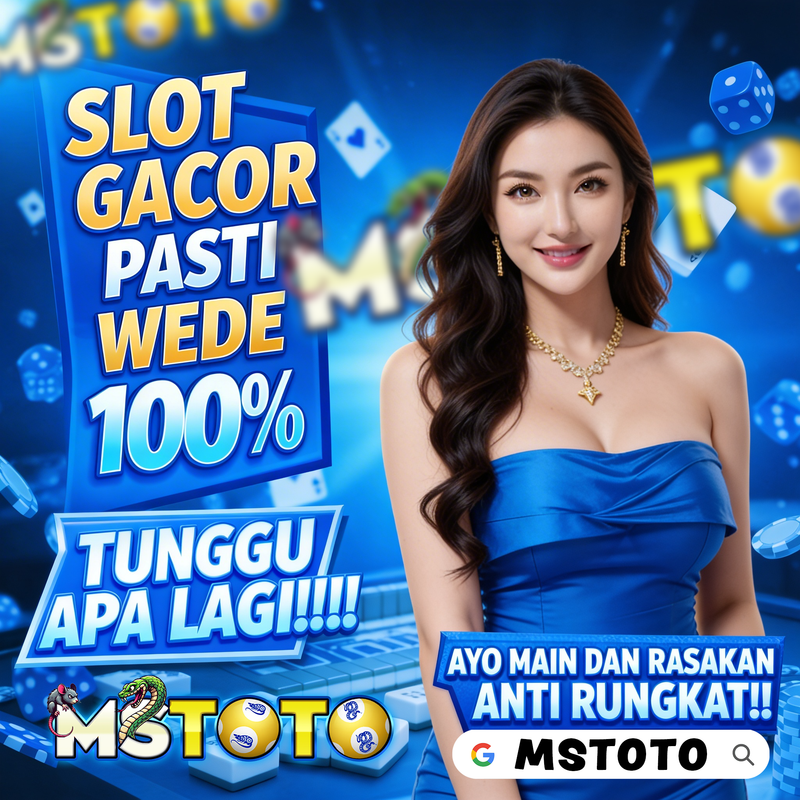 MSTOTO : Panutan Link Slot Online & Prediksi Data RTP Ter-akurat Terlengkap