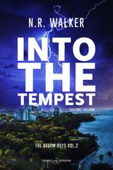N.R. Walker – The Storm Boys Vol. 2. Into the tempest (2026)