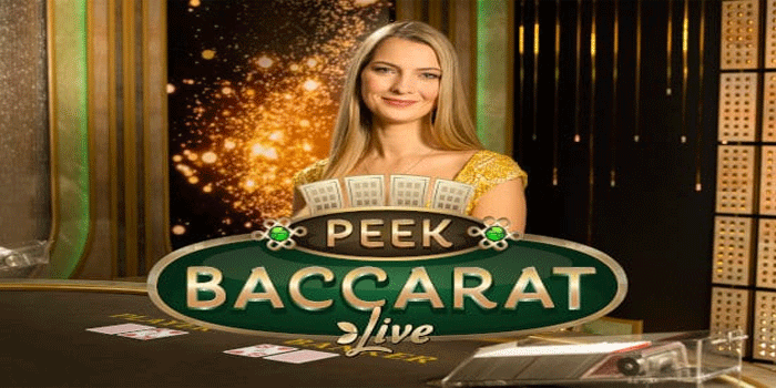Casino Peek Baccarat Live