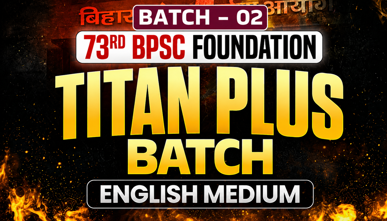 Titan Plus Batch 2