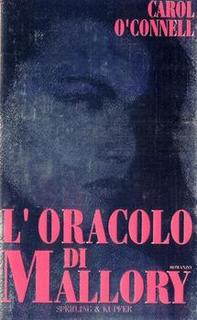 Carol O'Connell - L'oracolo di Mallory (1995)