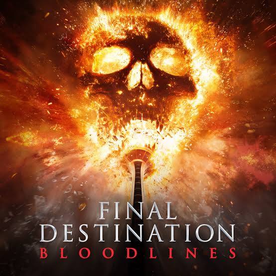 Final Destination: Bloodlines