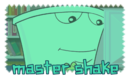 master shake