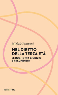 Michele Tamponi – Nel diritto della terza età (2021)