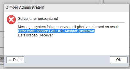 Error code: service.FAILURE Method: [unknown] - Zimbra Forums