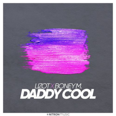 Lizot x Boney M. - Daddy Cool (single) (2021) FLAC