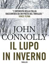 John Connolly – Il lupo in inverno (2016)