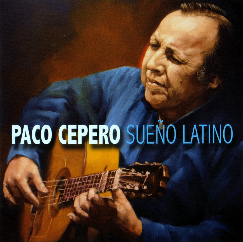 Portada - Paco Cepero - Sueño Latino (2017)