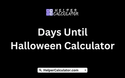 Days Until Halloween Calculator