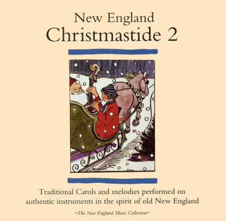 The Christmastide Musicians - New England Christmastide 2 (1994) (FLAC)