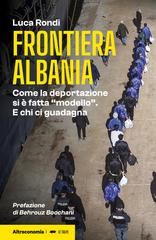 Luca Rondi – Frontiera Albania (2026)
