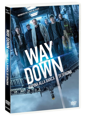 Way Down - Rapina alla Banca di Spagna (2021) DVD 5 COMPRESSO ITA