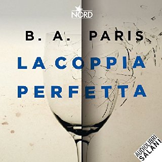 B. A. Paris - La coppia perfetta (2018) .mp3 - 160 kbps