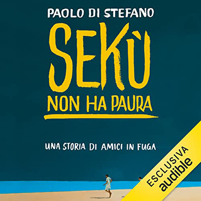 Paolo Di Stefano - Sekù non ha paura (2023) (mp3 - 128 kbps)