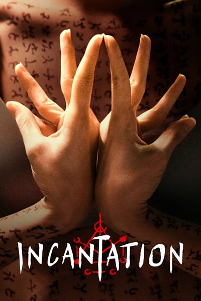 Incantation (2022) Dual Audio {English-Chinese} Movie WEB-DL ESub – 480p [350MB] || 720p [1.0GB] || 1080p [2.3GB]