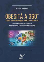 Glauco Messina (a cura di) – Obesità a 360 gradi (2026)