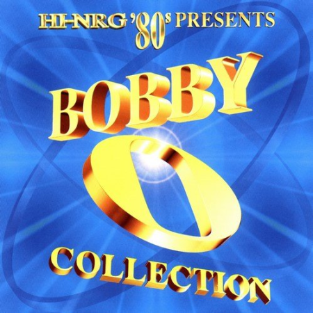 VA   Hi NRG '80s Presents Bobby O Collection (1997) APE