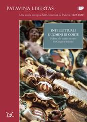 Ester Pietrobon (a cura di) – Intellettuali e uomini di corte (2021)