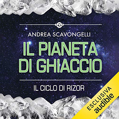 Andrea Scavongelli - Il pianeta di ghiaccio (2020) (mp3 - 128 kbps)