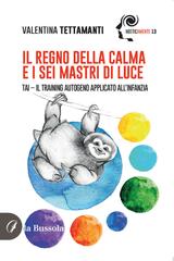Valentina Tettamanti – Il regno della calma e i sei mastri di luce (2025)