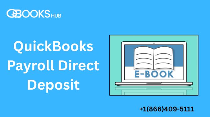 How to Use QuickBooks Payroll Direct Deposit for Faster Payments