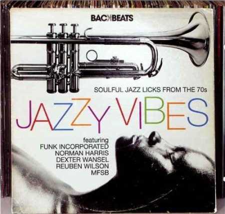 VA - Jazzy Vibes: Soulful Jazz Licks from the '70s (2010) MP3
