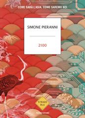 Simone Pieranni – 2100 (2024)