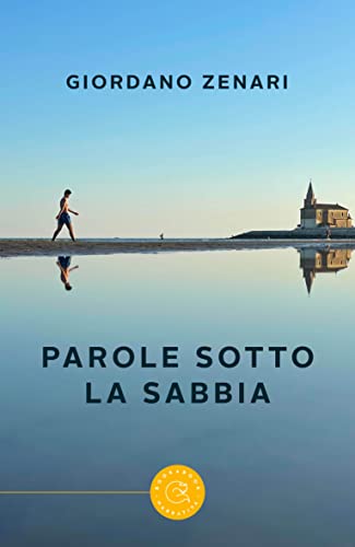 Giordano Zenari - Parole sotto la sabbia (2022)